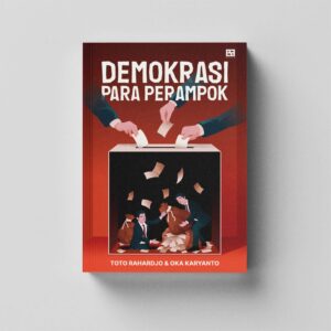 Buku Demokrasi Para Perampok